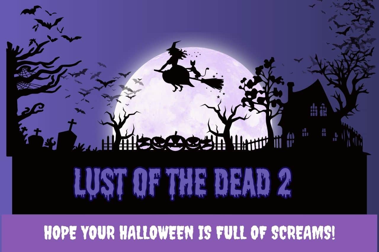 Lust of the Dead 2